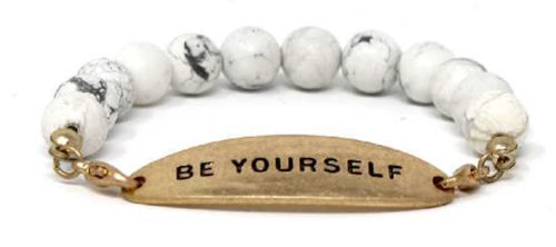 BE YOURSELF - Natural Stone Inspirational Bracelet White Howlite