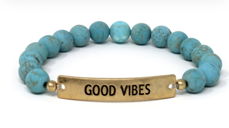 GOOD VIBES - Natural Stone Inspirational Bracelet Turquoise