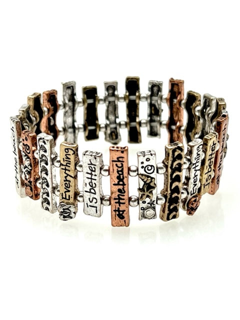 Multi Metal Beach Inspirational bracelet - Everything is better at the Beach